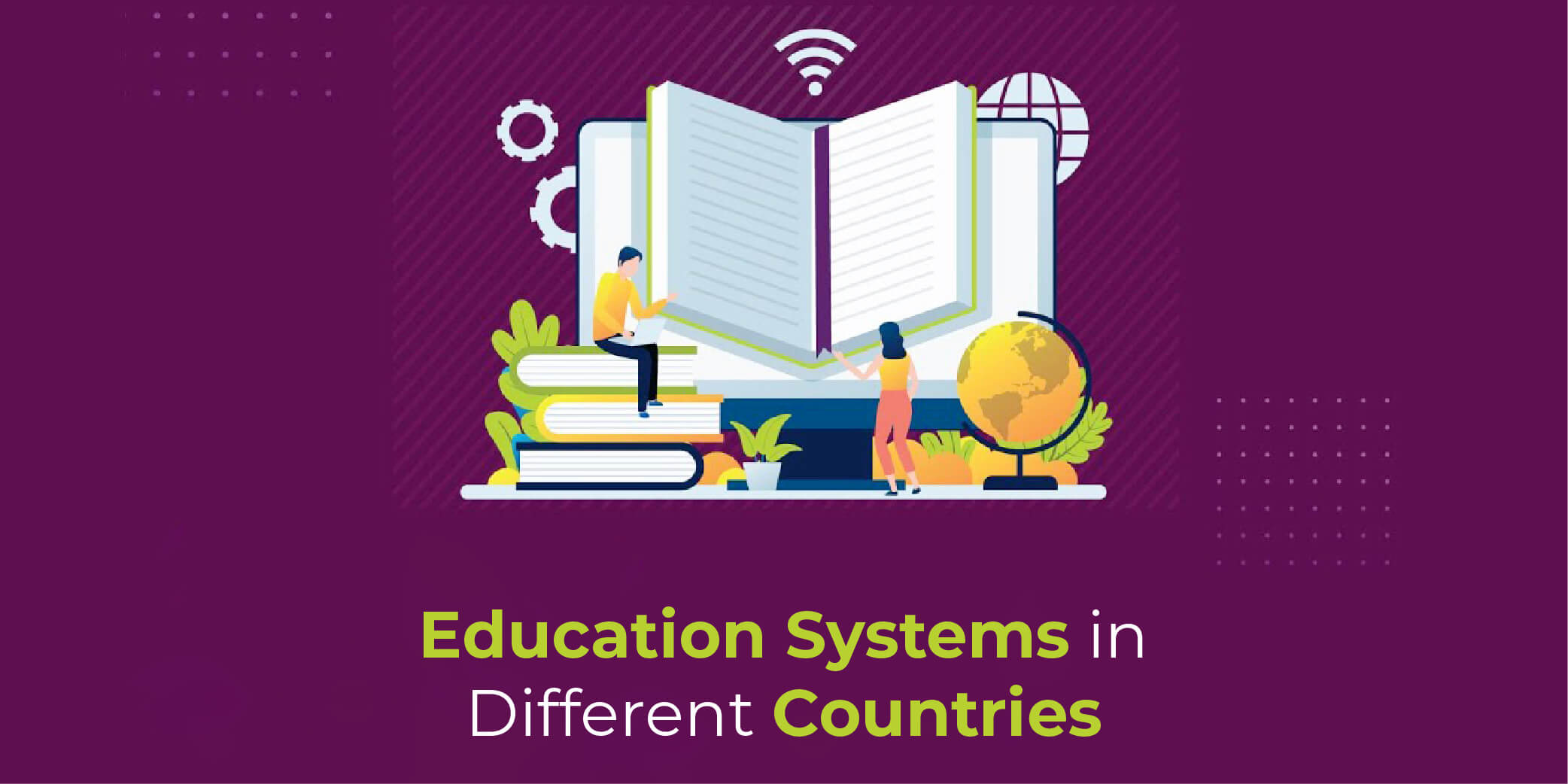 Education Systems in Different Countries